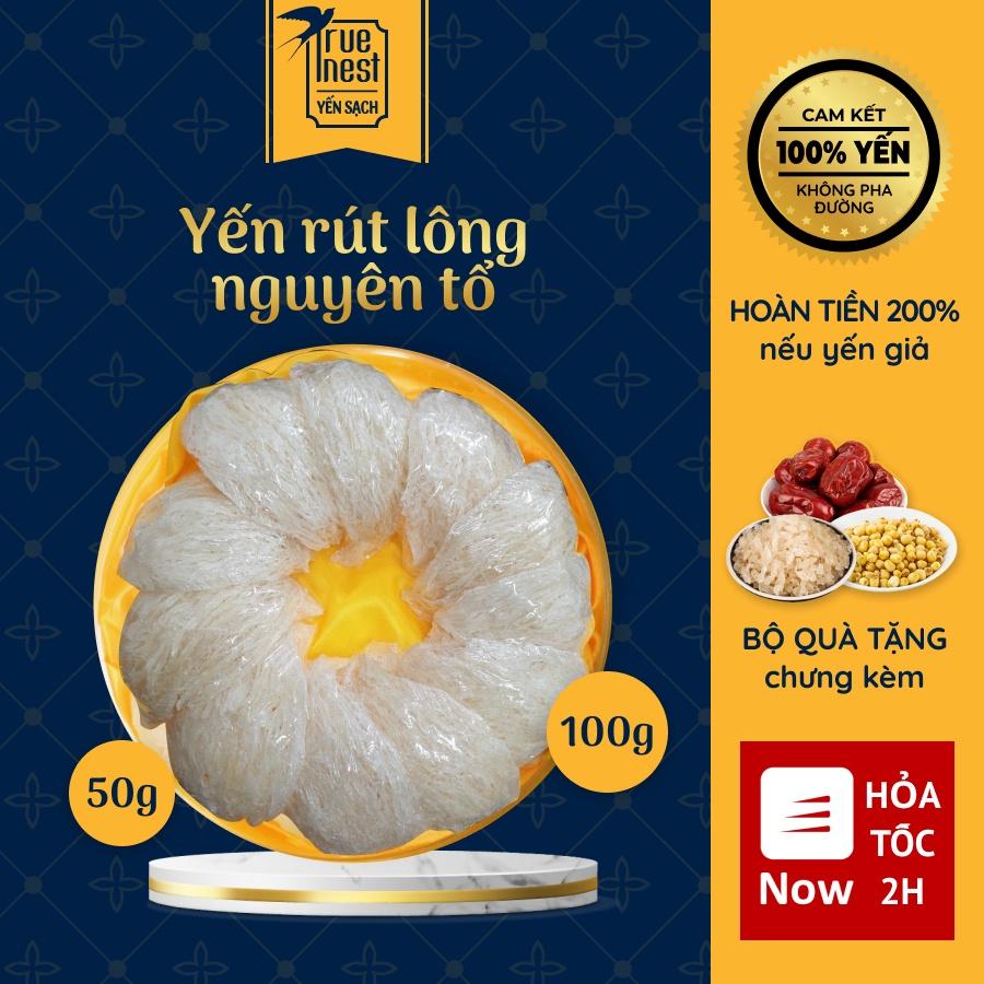 Tổ yến sào True Nest - Rút lông nguyên tổ loại 1