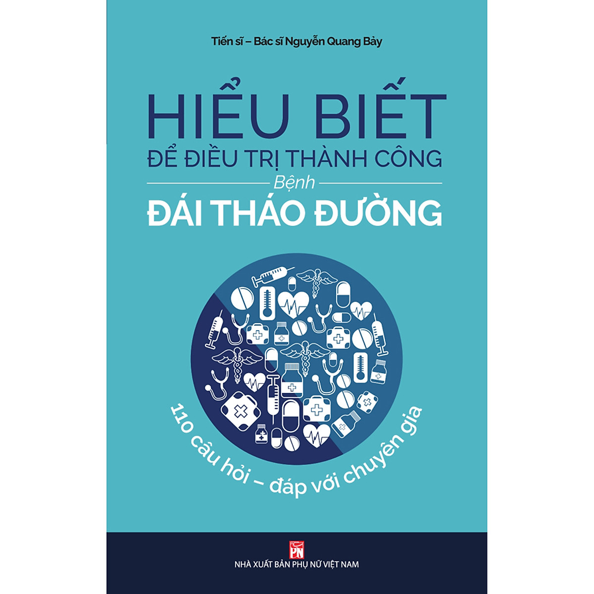 Hiểu Biết Để Đ.iều T.rị Thành Công B.ệnh Đái Tháo Đường