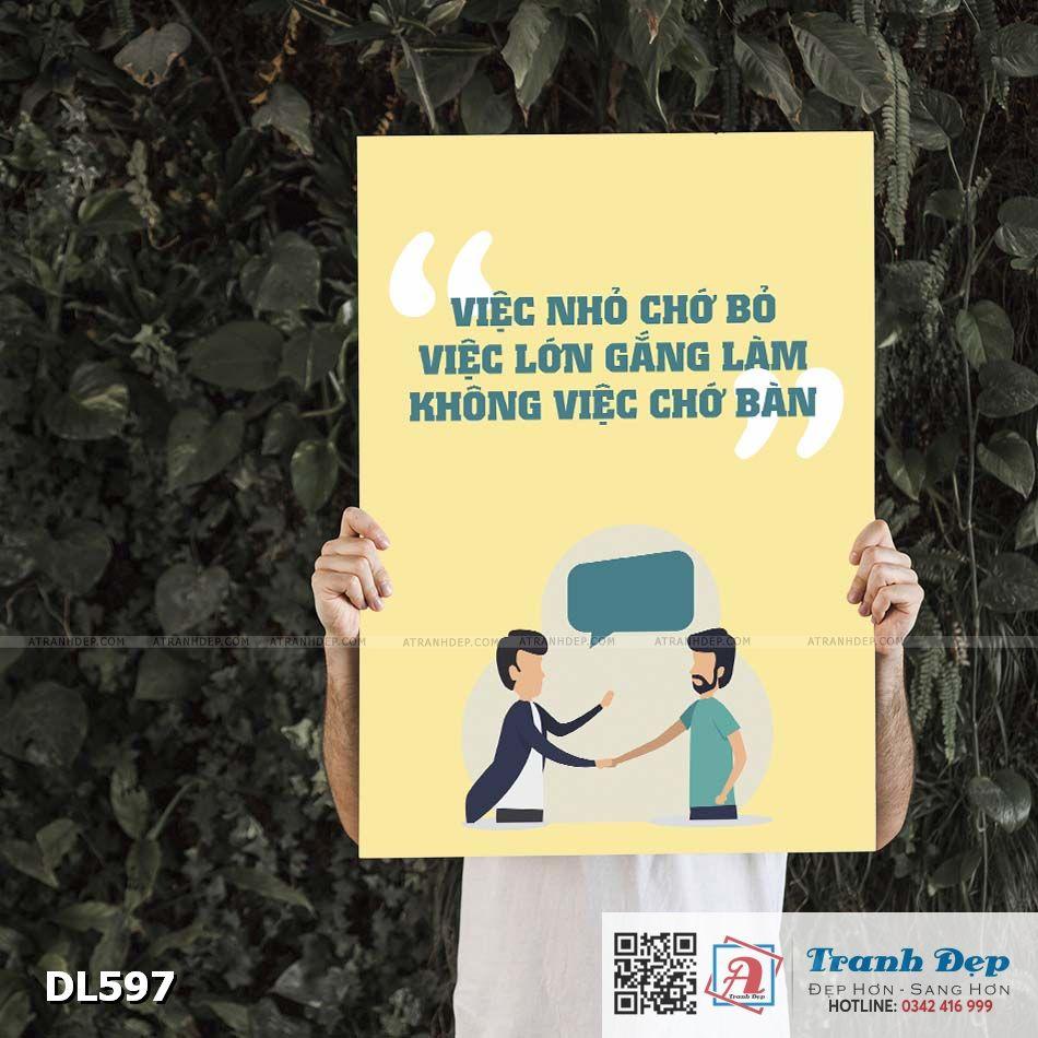 Tranh động lực trang trí phòng làm việc - Việc nhỏ chớ bỏ, việc lớn gắng làm, không việc chớ bàn - DL597