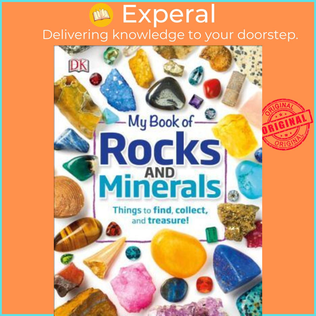 Sách - My Book of Rocks and Minerals : Things to Find, Collect, and Treasure by DK