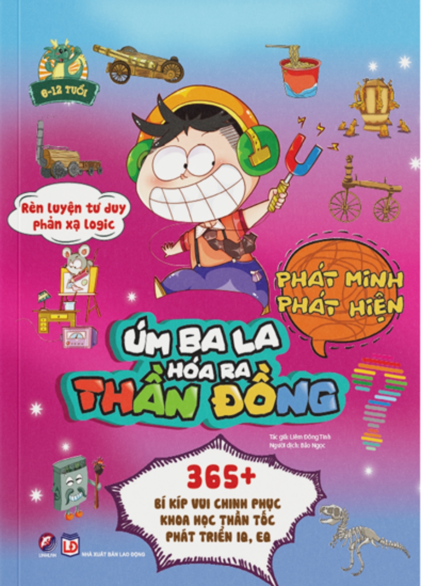 Úm Ba La Hóa Ra Thần Đồng - Phát Minh Phát Hiện _Linh Lan