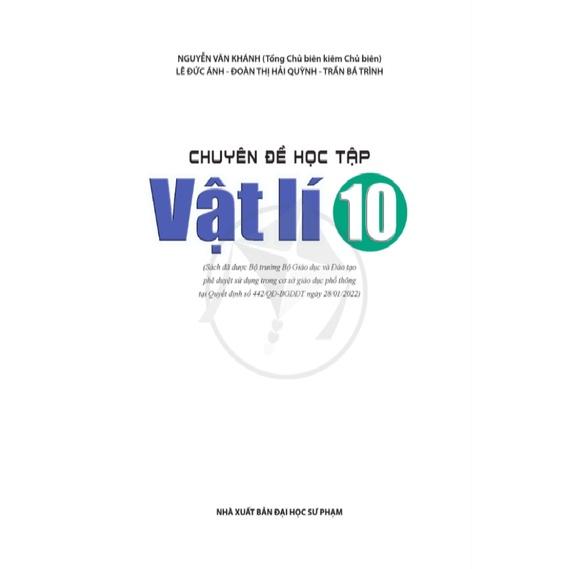 Chuyên Đề Vật Lí lớp 10 - Cánh Diều