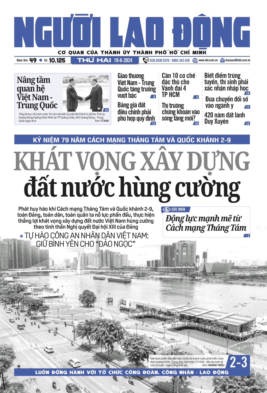 Nhật báo Người Lao Động từ ngày 19-8-2024 đến 25-8-2024