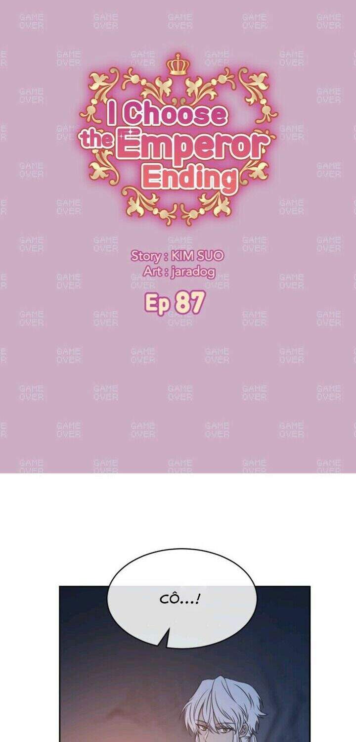 tôi sẽ đi đến cùng với hoàng đế chapter 87 4