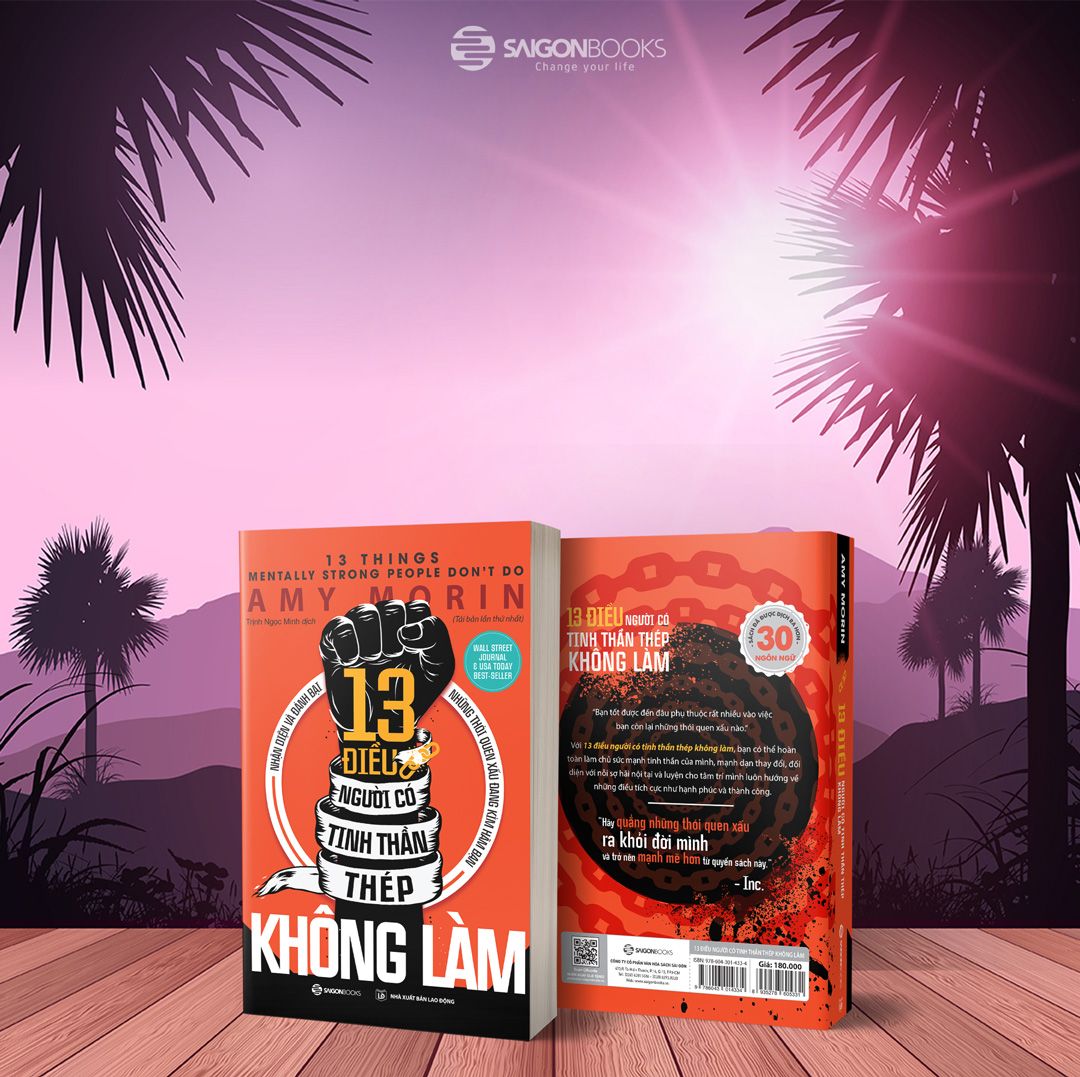 13 điều người có tinh thần thép không làm  - Tác giả Amy Morin