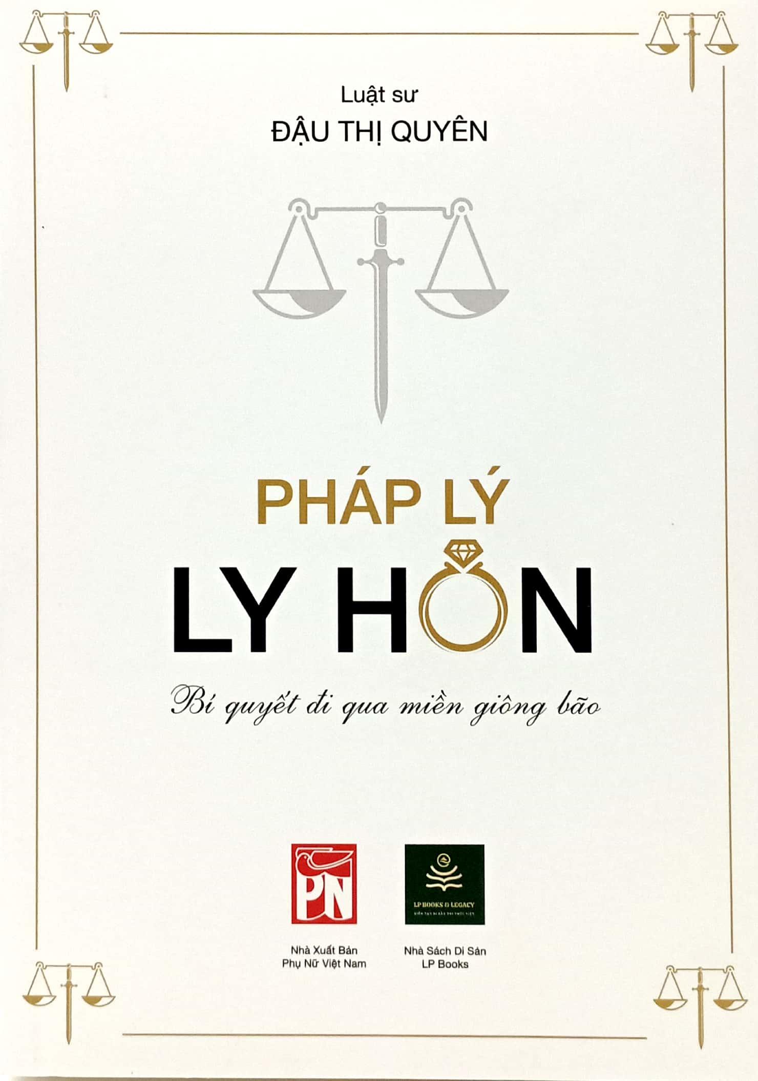 Pháp Lý Ly Hôn - Bí Quyết Đi Qua Miền Giông Bão