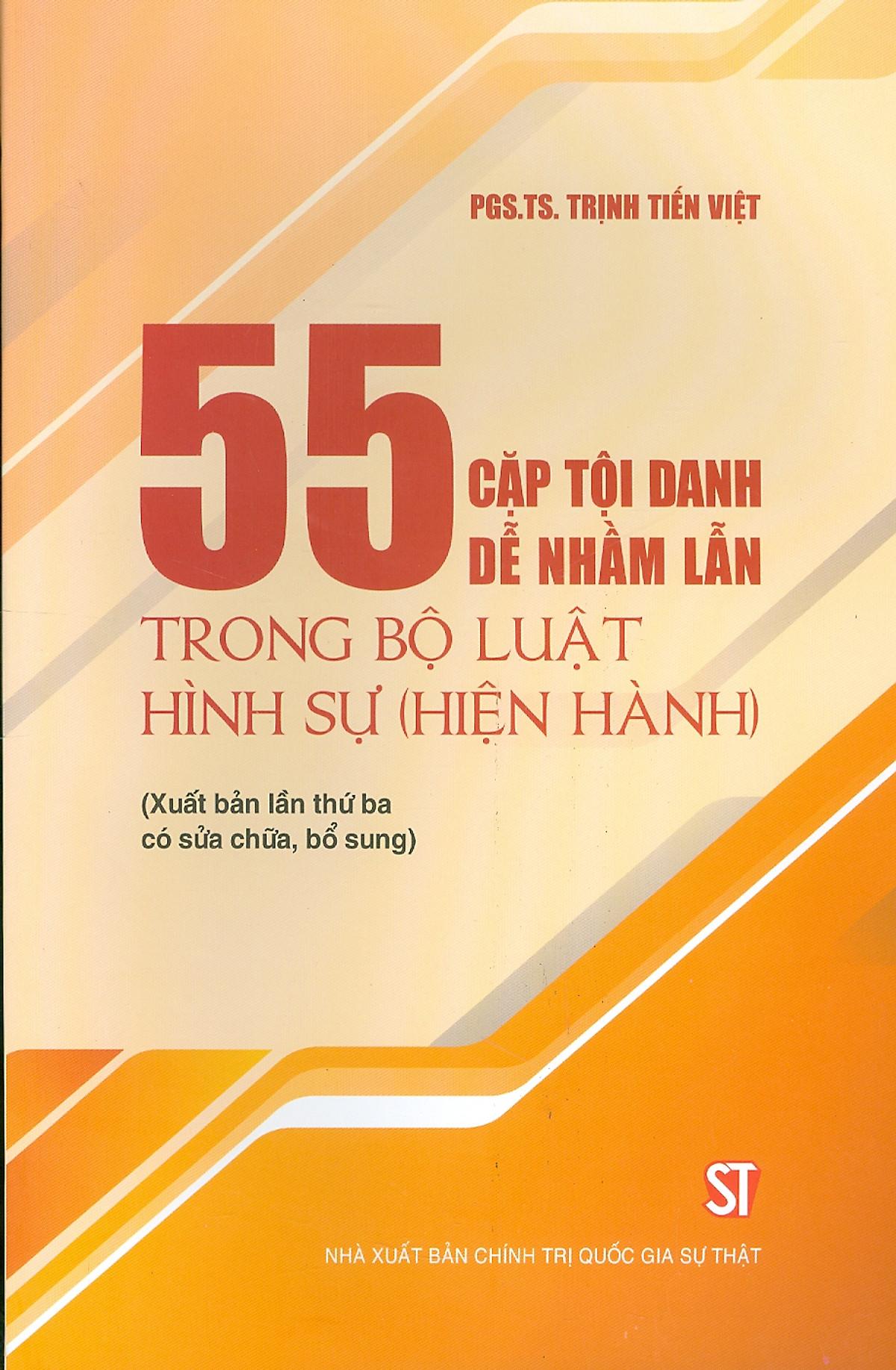 55 Cặp Tội Danh Dễ Nhầm Lẫn Trong Bộ Luật Hình Sự (Hiện Hành)