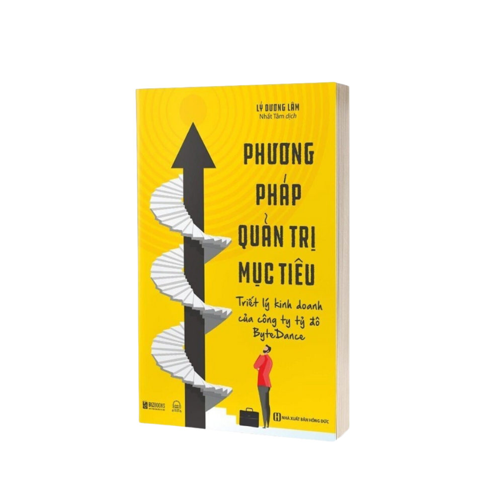 Sách - Phương pháp quản trị mục tiêu - Triết lý kinh doanh của công ty tỷ đô ByteDance - MCBooks