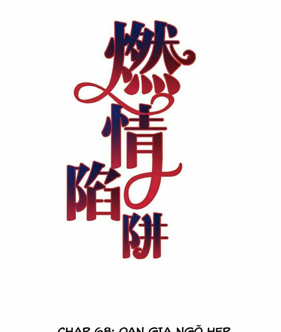 cạm bẫy lửa tình chapter 68 2