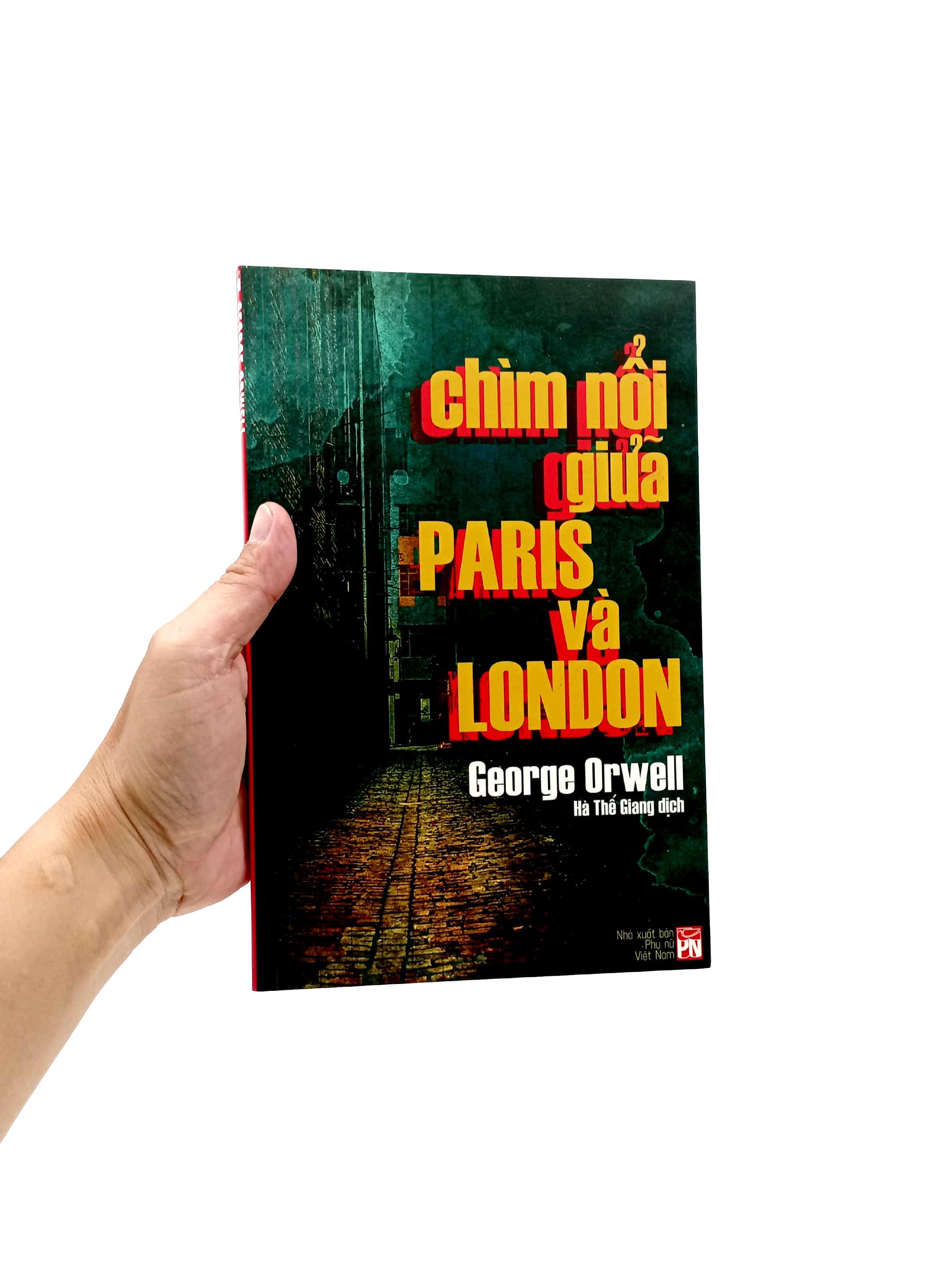 Chìm Nổi Giữa Paris Và London - Down and Out in Paris and London