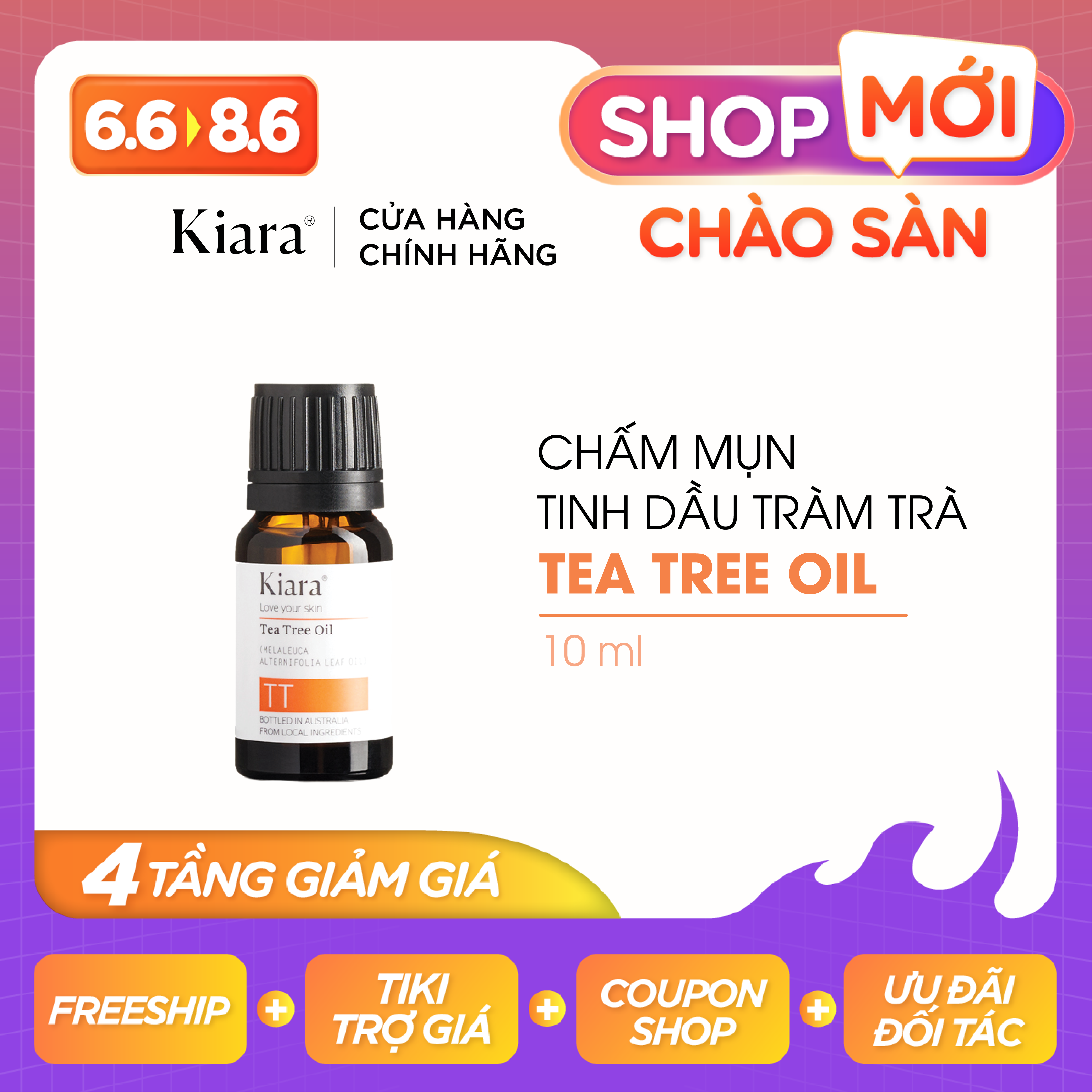 Tinh Dầu Tràm Trà Chấm Mụn Giảm Mụn Kiara Tea Tree Oil 10ml