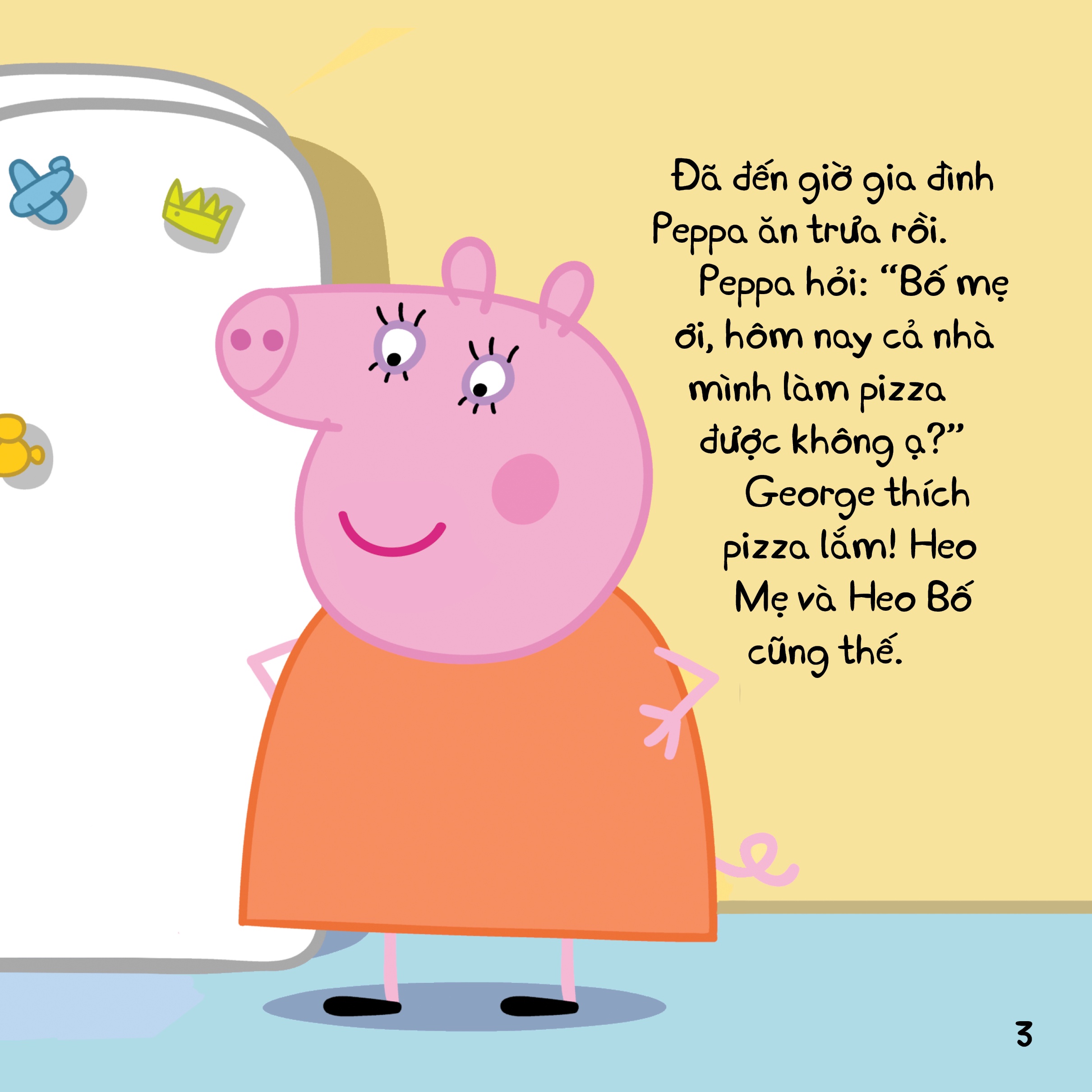 Bữa Tiệc Pizza Của Peppa - Thế Giới Diệu Kì Của Peppa Pig - Tặng Kèm Sticker