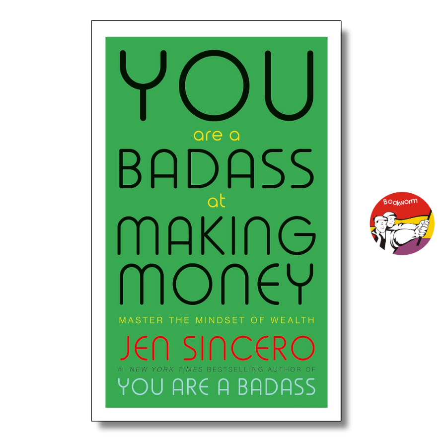 Sách - You are a Badass at Making Money: Master the mindset of Wealth by Jen Sincero