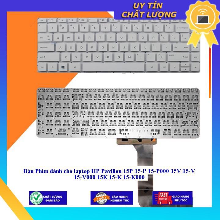 Bàn Phím dùng cho laptop HP Pavilion 15P 15-P 15-P000 15V 15-V 15-V000 15K 15-K 15-K000 - Hàng Nhập Khẩu New Seal