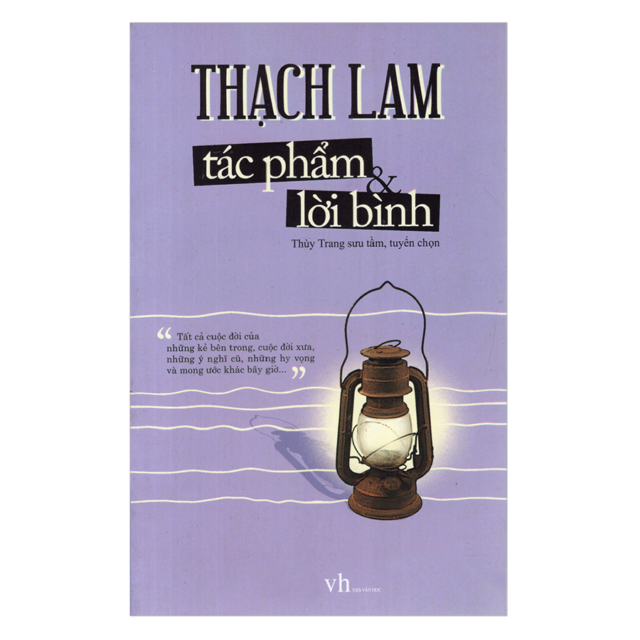 Combo Thạch Lam - Nguyễn Minh Châu - Thi Nhân Việt Nam (Tái Bản)