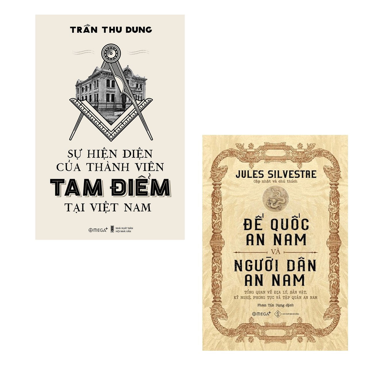 Combo Lịch Sử An Nam: Sự hiện diện của thành viên Tam Điểm tại Việt Nam + Đế quốc An Nam và người dân An Nam