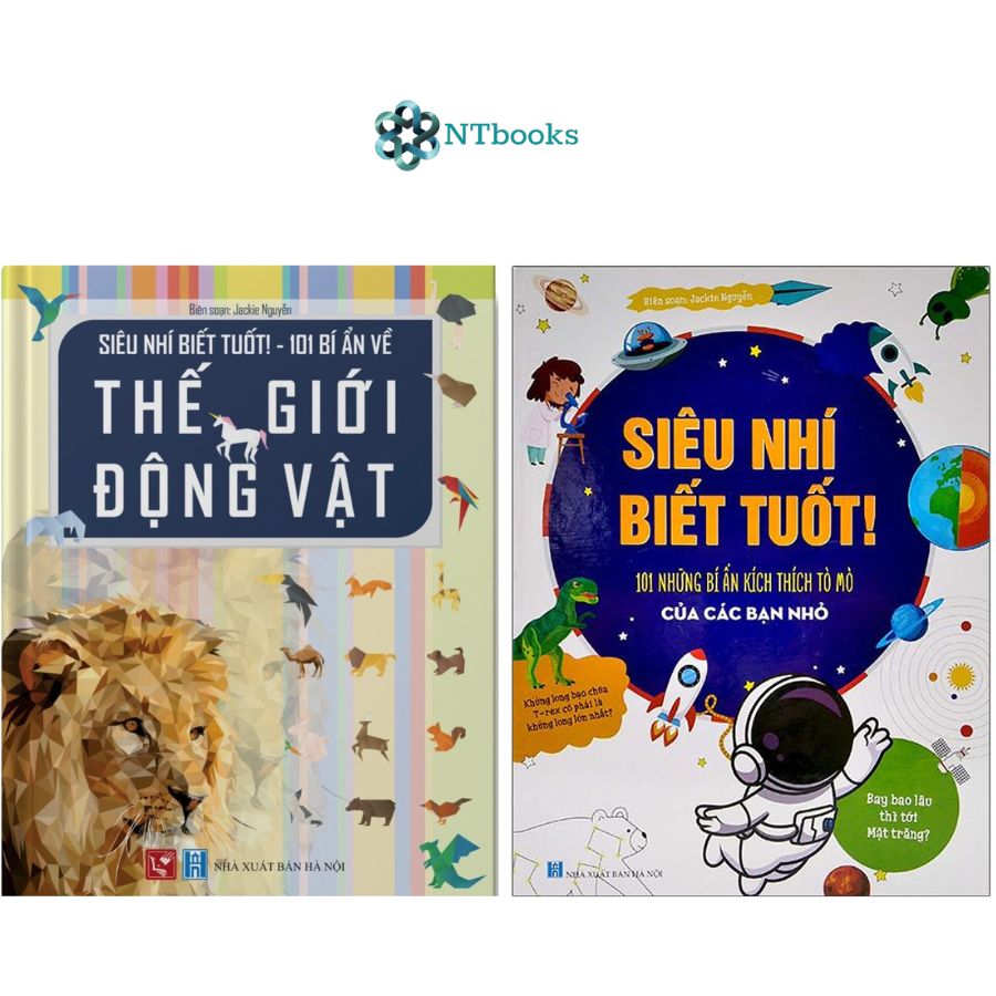 Combo 2 cuốn Siêu nhí biết tuốt: 101 Bí Ẩn Kích Thích Tò Mò Của Các Bạn Nhỏ + 101 Bí ẩn về Thế giới Động vật