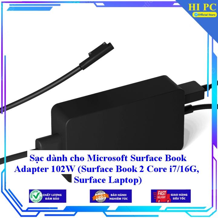 Sạc dành cho Microsoft Surface Book Adapter 102W (Surface Book 2 Core i7/16G Surface Laptop) - Kèm Dây nguồn - Hàng Nhập Khẩu