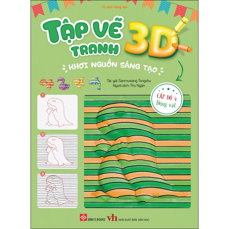 Tập vẽ tranh 3D, khơi nguồn sáng tạo - Cấp độ 4: Động vật