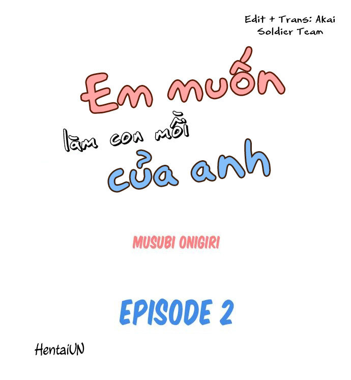 em muốn làm con mồi của anh chapter 2 2