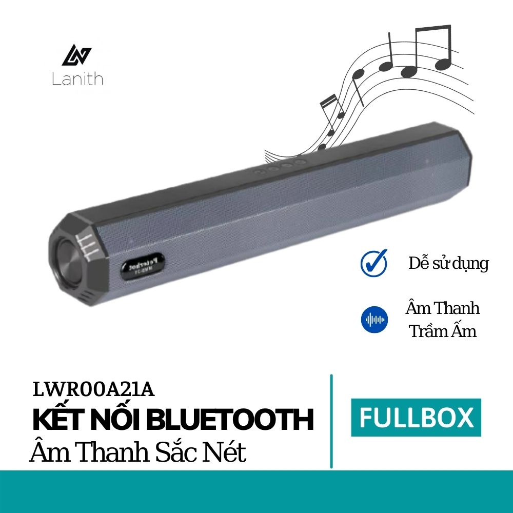 Loa bluetooth Lanith A21 kết nối tới 10m hỗ trợ TF,đài FM,USB,BT,AUX 3.5 kiểu dáng sang trọng âm thanh chuẩn Bass mạnh – Tiện lợi khi mang đi, đi du lịch, dã ngoại - Hàng nhập khẩu - LWR00A21