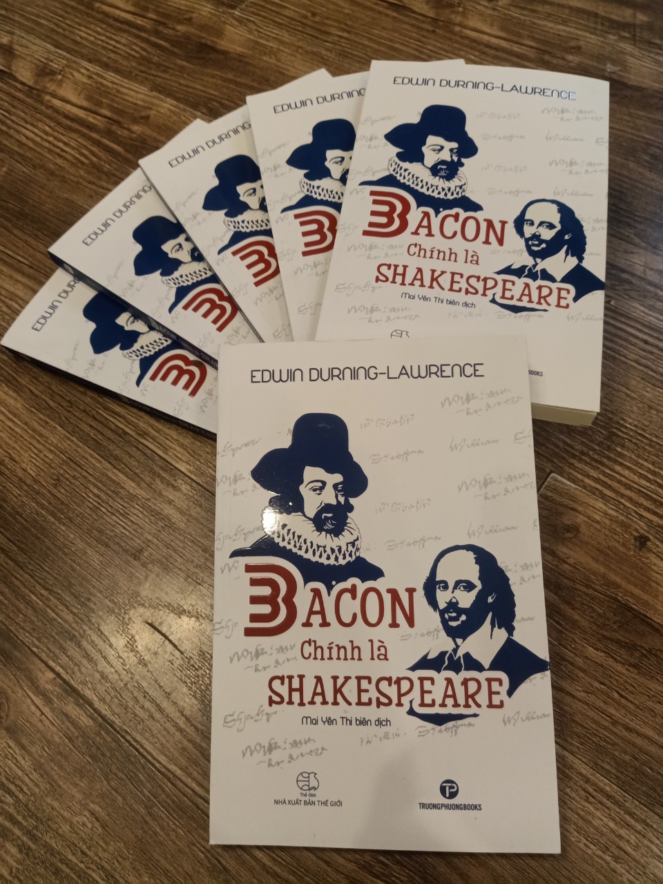 Bacon Chính Là Shakespeare - Edwin Durning-Lawrence - Mai Yên Thi dịch -