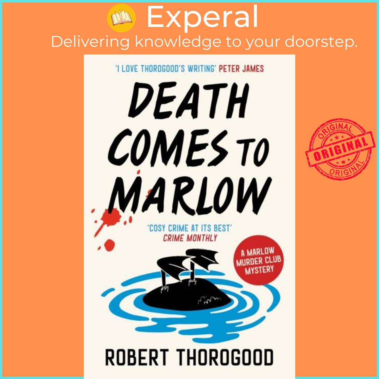 Sách - Death Comes to Marlow by Robert Thorogood (UK edition, paperback)