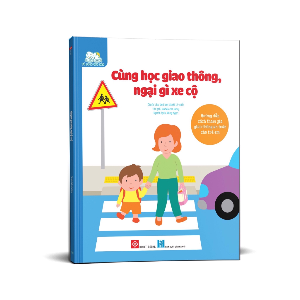 Cùng Học Giao Thông, Ngại Gì Xe Cộ