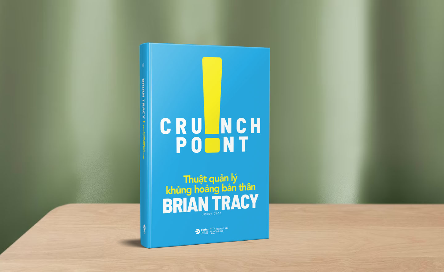 Thuật xử lý khủng hoảng bản thân - Brian Tracy