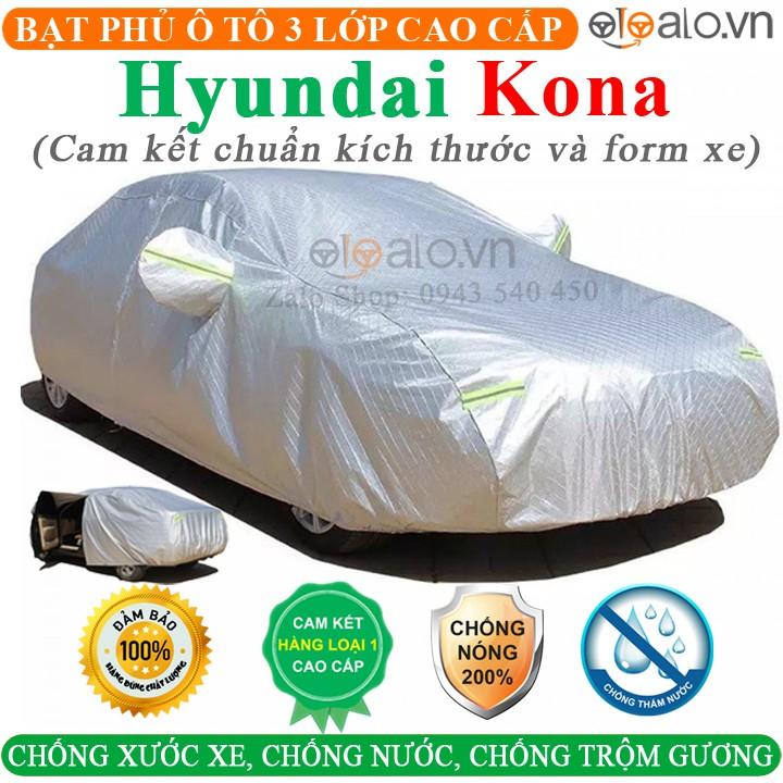 Bạt Phủ Ô Tô Hyundai Kona Cao Cấp 3 Lớp Chống Nắng Nóng Chống Nước Chống xước | OTOALO