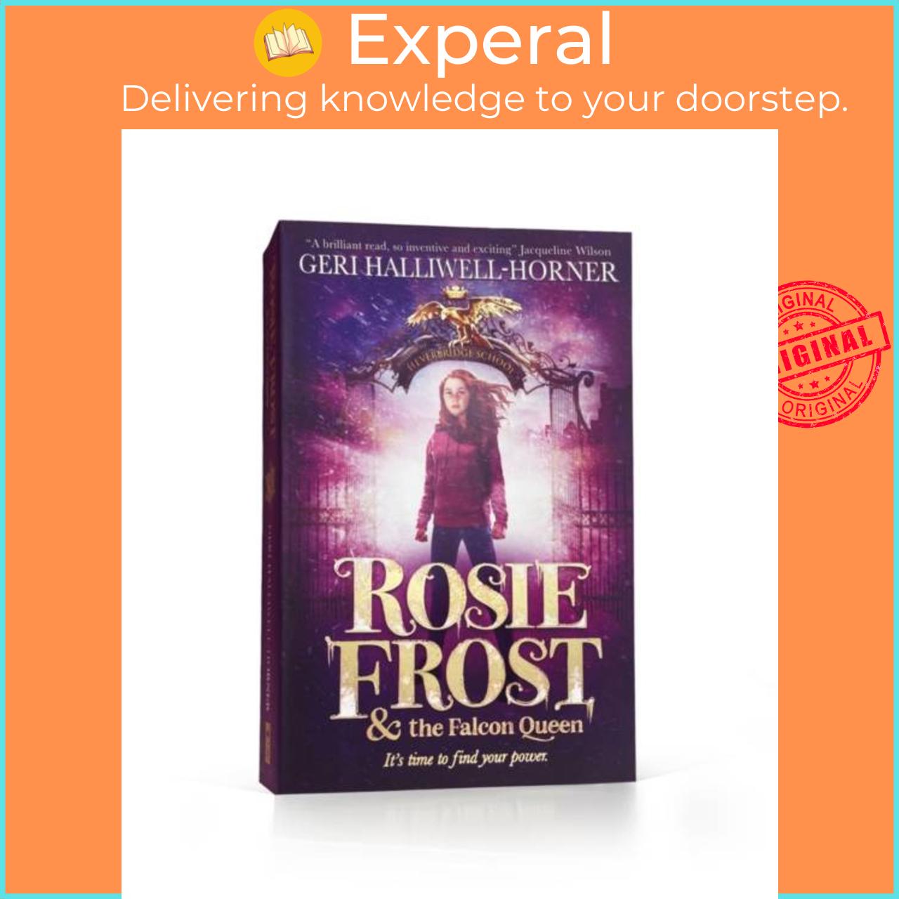 Sách - Rosie Frost and the Falcon Queen by Geri Halliwell-Horner (UK edition, paperback)