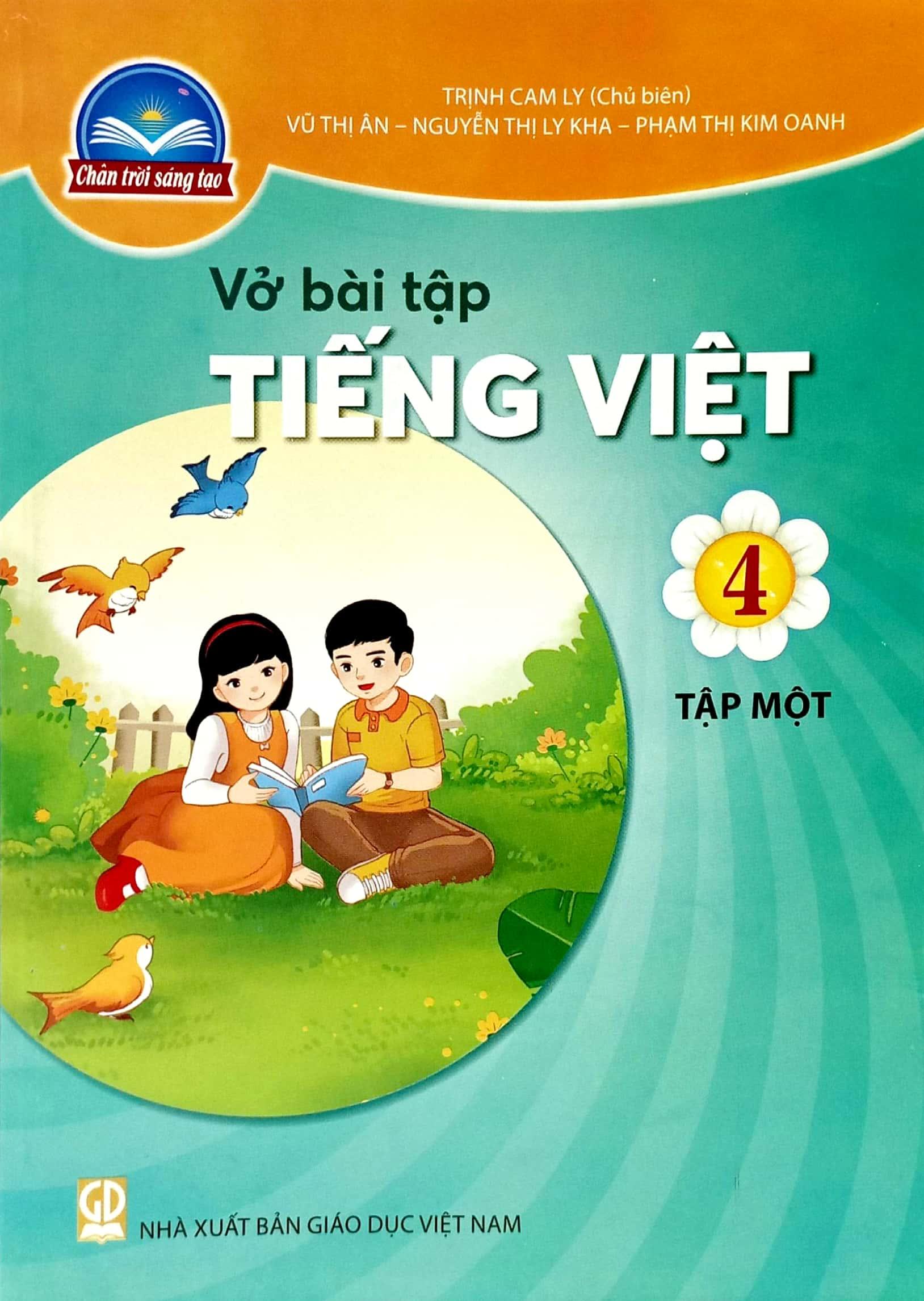 Vở Bài Tập Tiếng Việt 4 - Tập 1 (Chân Trời Sáng Tạo) (2023)