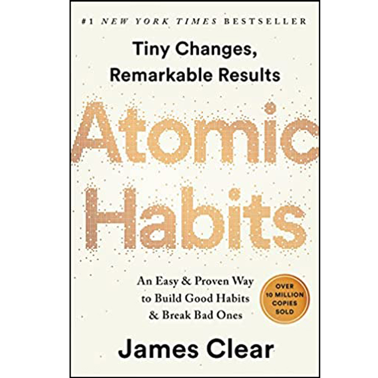 Atomic Habits: An Easy &amp; Proven Way to Build Good Habits &amp; Break Bad Ones - Hard cover