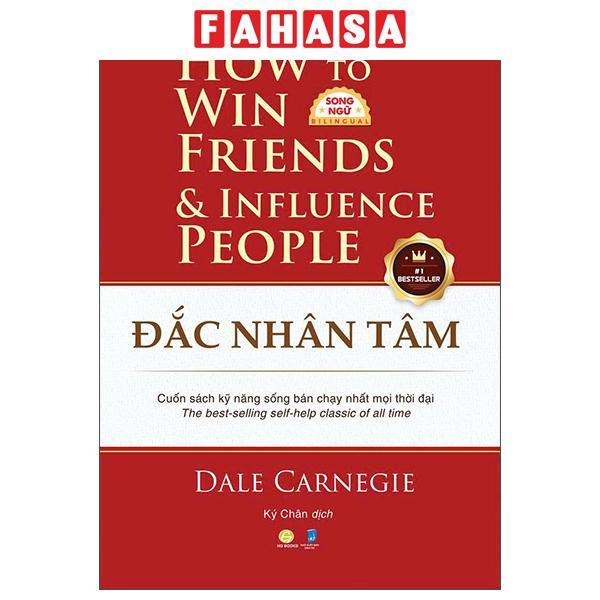 Sách - Đắc Nhân Tâm - How To Win Friends And Influence People - Song Ngữ Việt-Anh