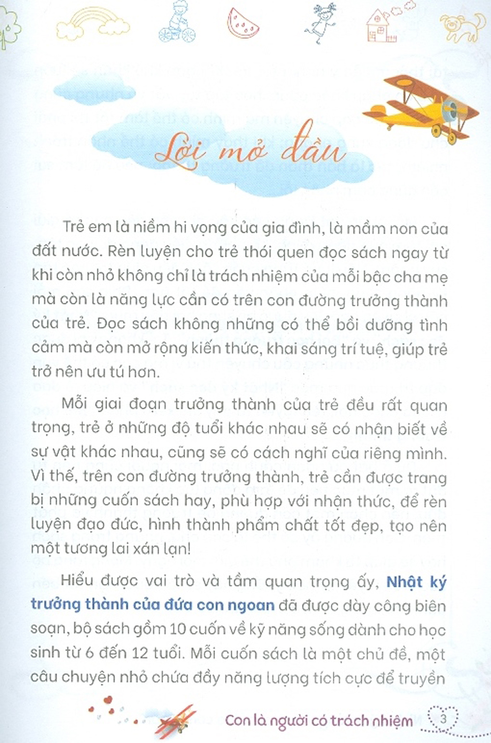 Nhật Ký Trưởng Thành Của Đứa Con Ngoan - Con Là Người Có Trách Nhiệm (Kỹ năng sống dành cho học sinh)