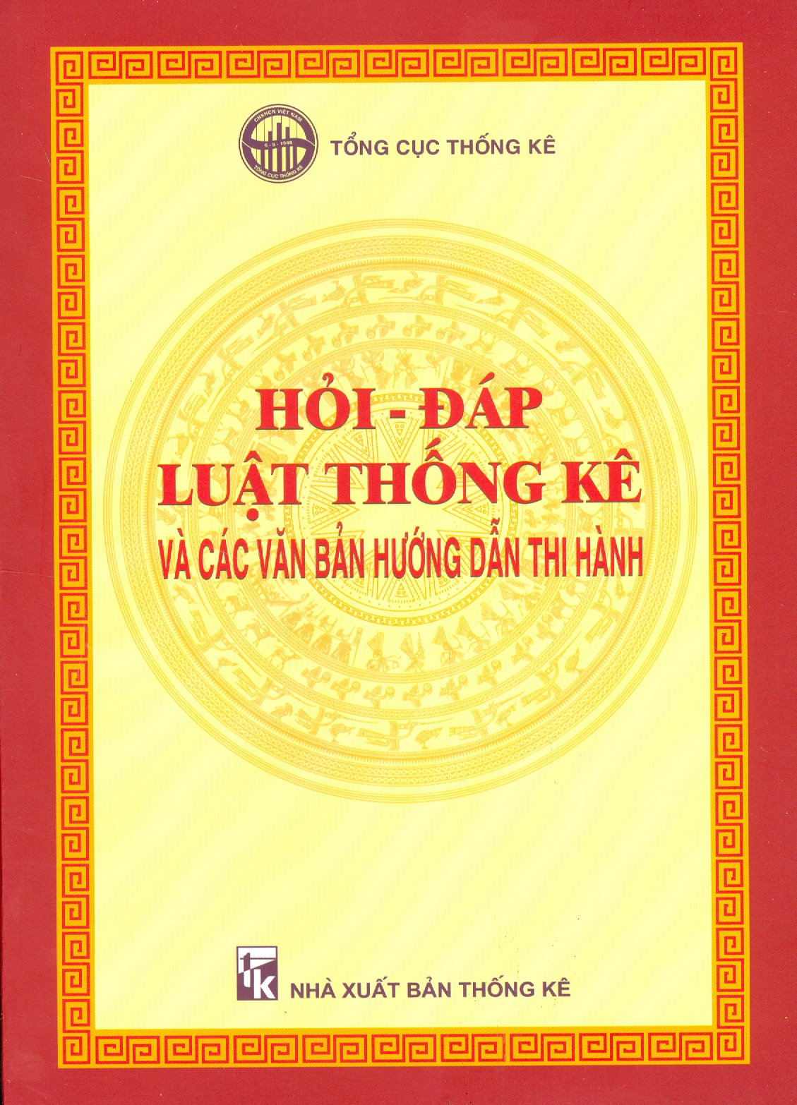 Hỏi - Đáp Luật Thống Kê Và Các Văn Bản Hướng Dẫn Thi Hành