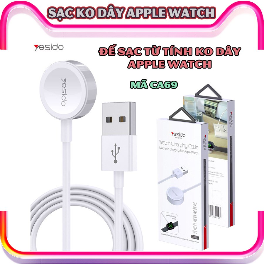 Sạc không dây dành cho đồng hồ thông minh - Dây cáp sạc nam châm dài 1 mét hàng chính hãng Yesido dành cho Apple Watch Series 1/2/3/4/5/6/Se_CA69