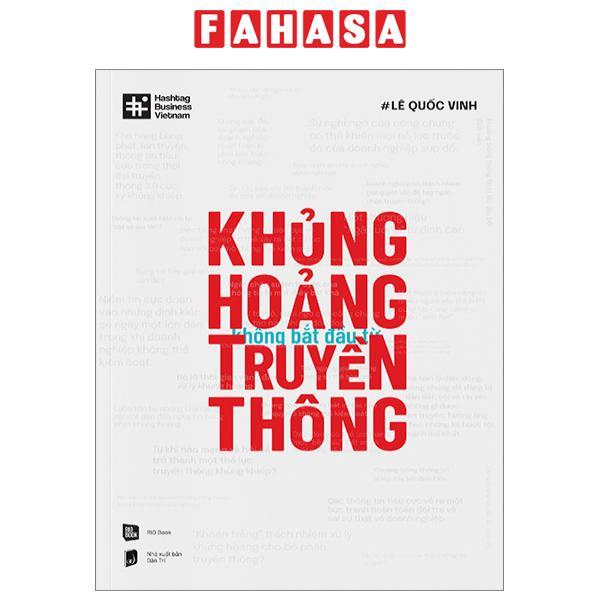 Khủng Hoảng Không Bắt Đầu Từ Truyền Thông