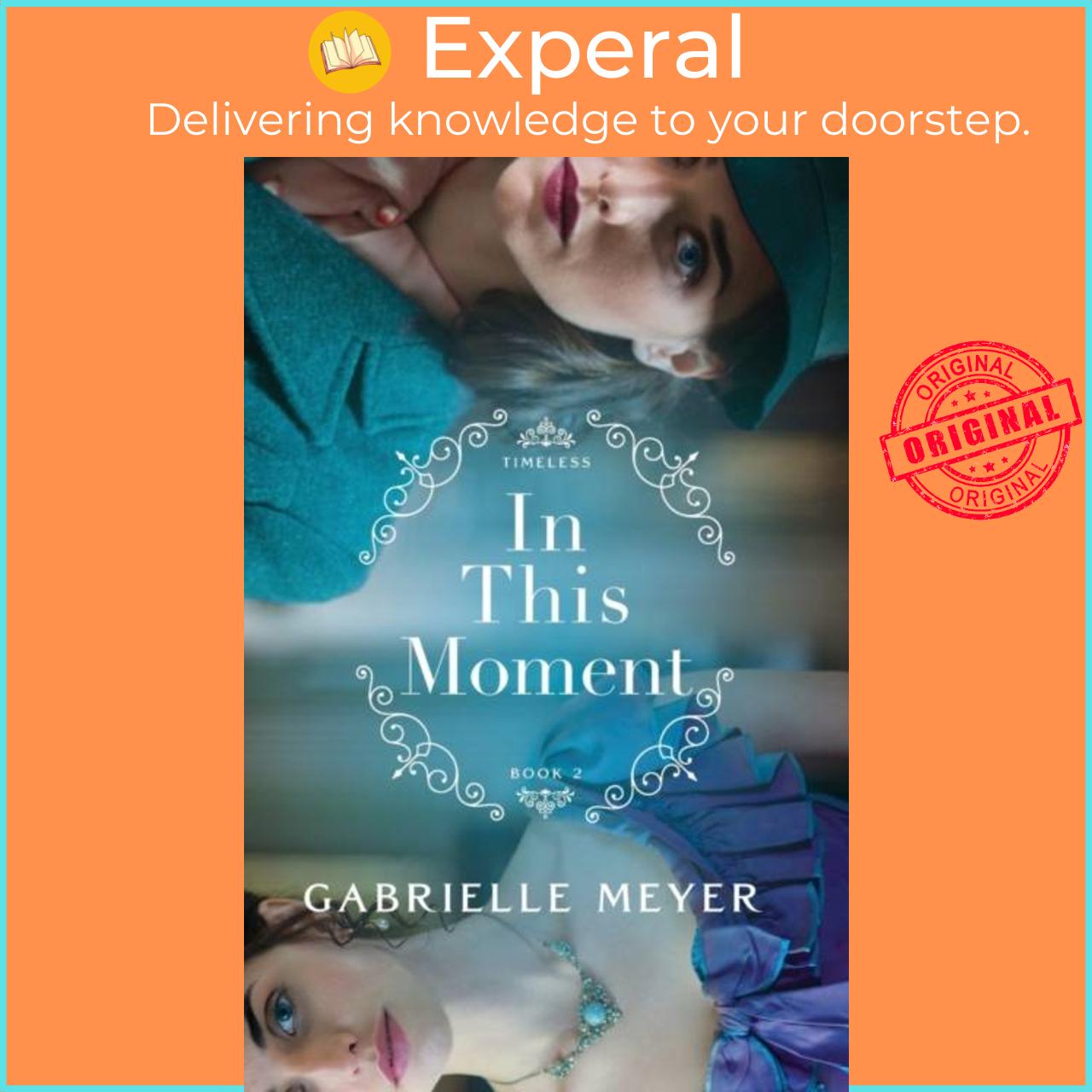 Sách - In This Moment by Gabrielle Meyer (UK edition, paperback)