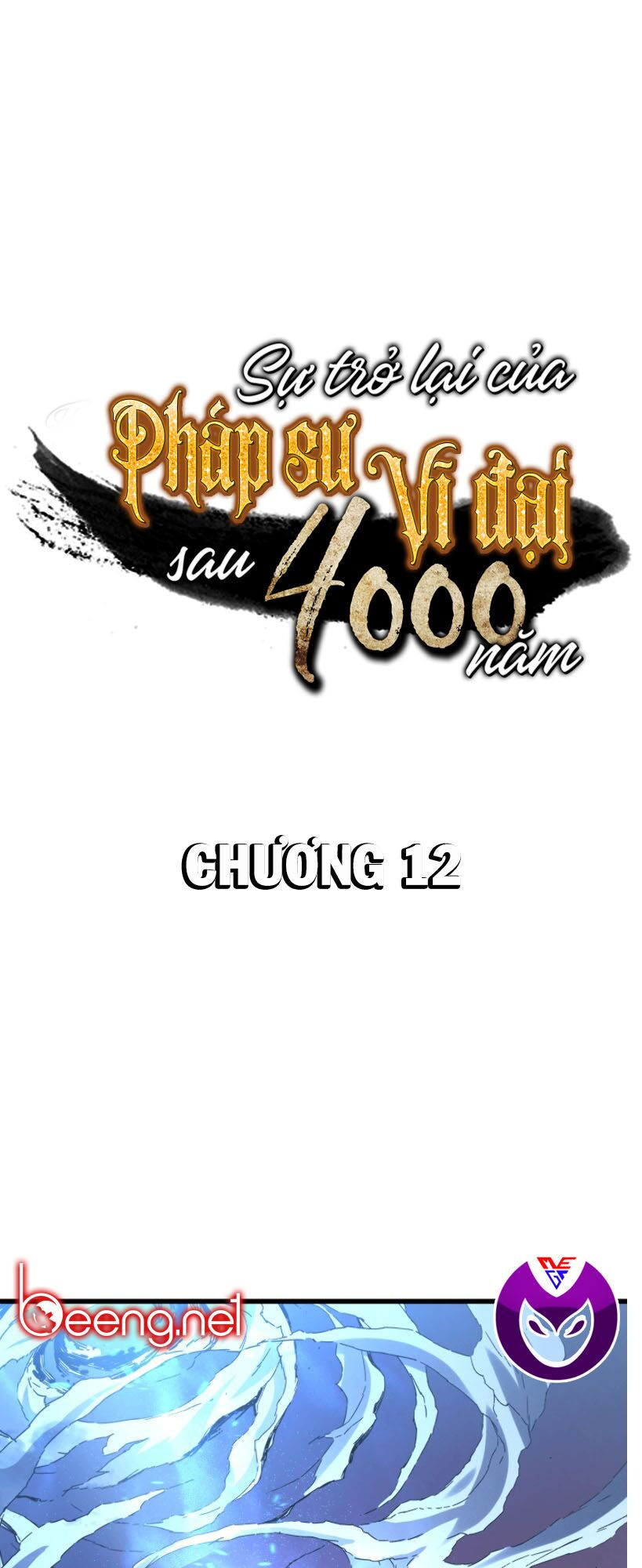 sự trở lại của pháp sư vĩ đại sau 4000 năm chapter 12 1