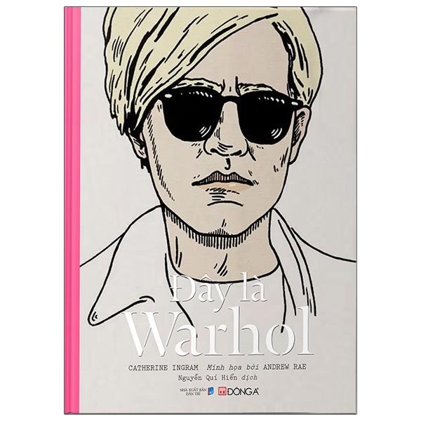 Đây là Warhol