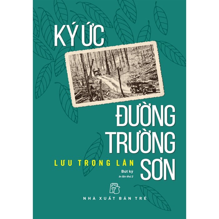 Ký Ức Đường Trường Sơn