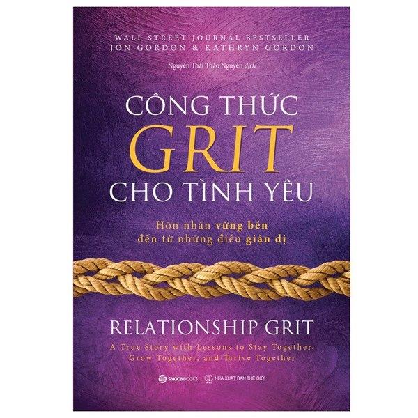 Công Thức GRIT Cho Tình Yêu - xem xét mối quan hệ của mình, cách ta bên nhau qua bao năm tháng thăng trầm để hiểu được sự bền bỉ của một đội nhóm