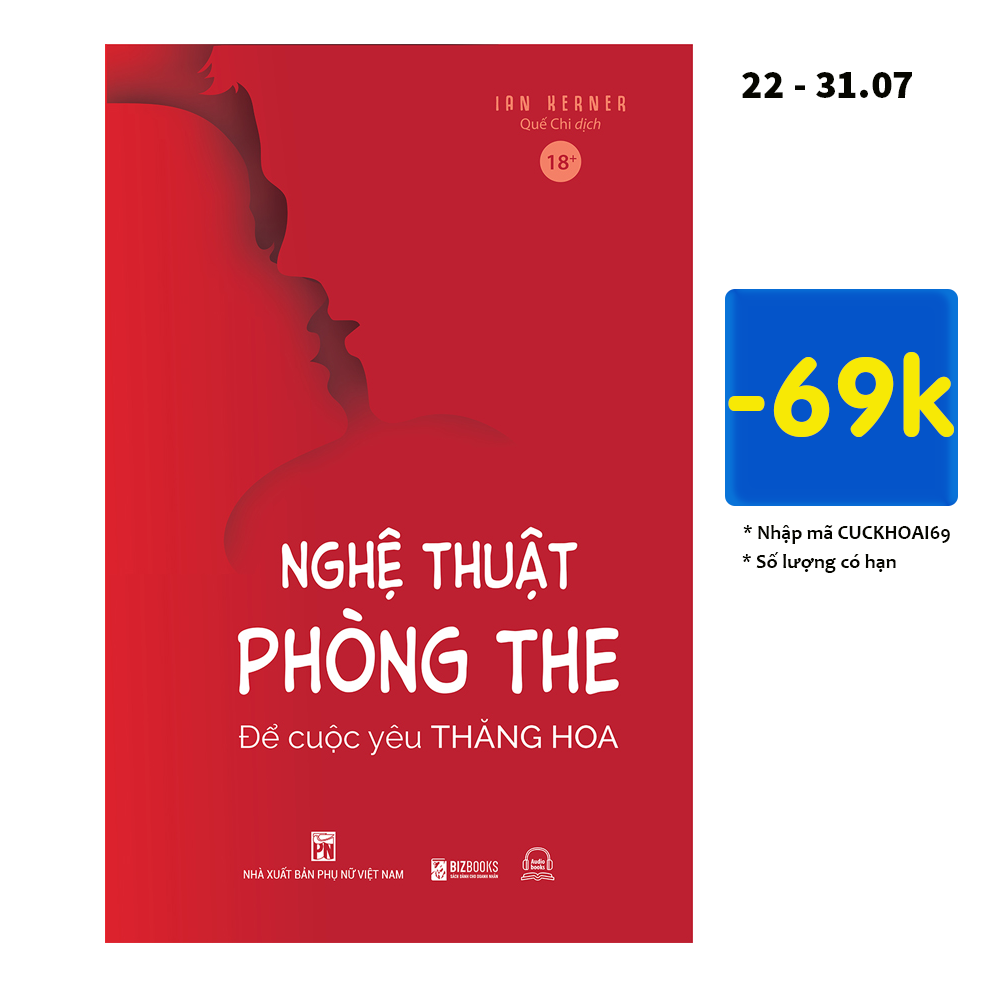 Nghệ Thuật Phòng The - Để Cuộc Yêu Thăng Hoa