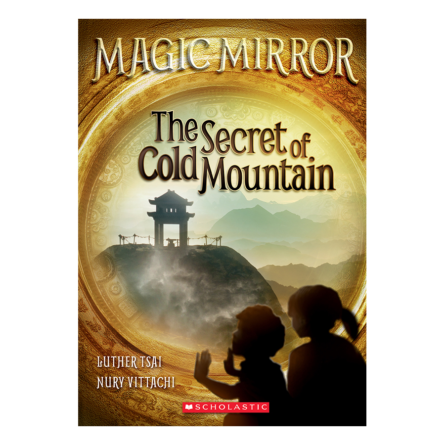 Magic Mirror Book 6: The Secret Of Cold Mountain