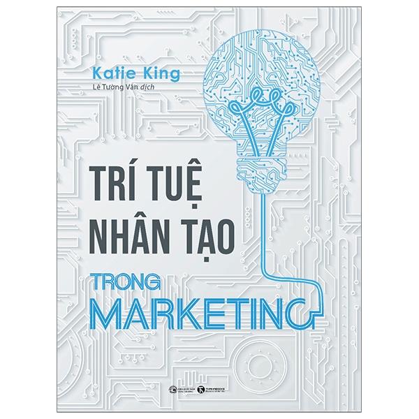 Sách Trí Tuệ Nhân Tạo Trong Marketing