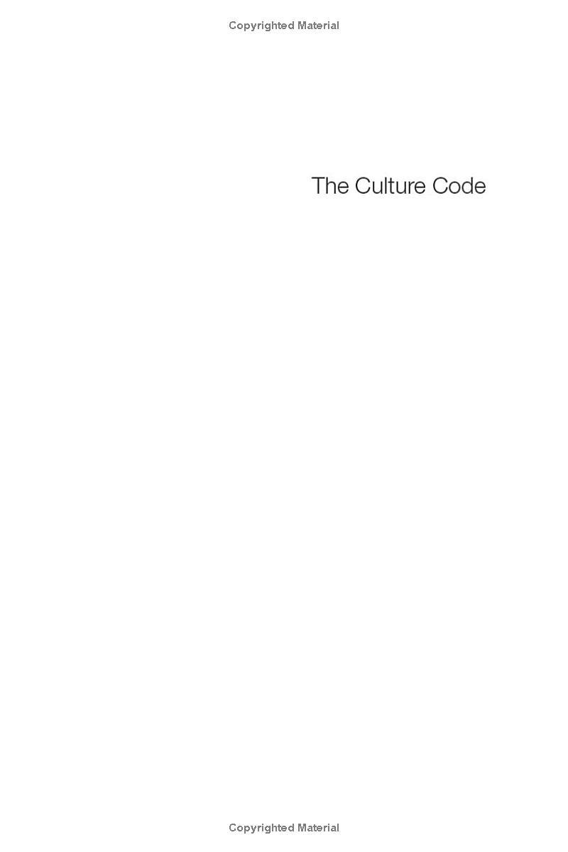 The Culture Code: The Secrets of Highly Successful Groups