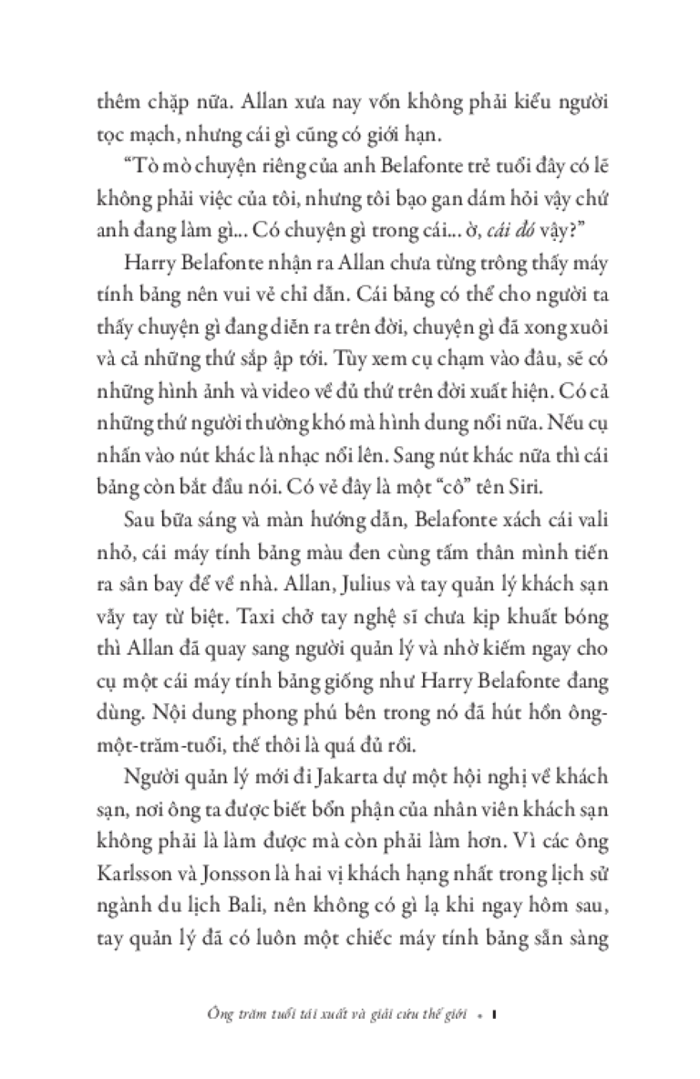 Ông Trăm Tuổi Tái Xuất Và Giải Cứu Thế Giới - Jonas Jonasson