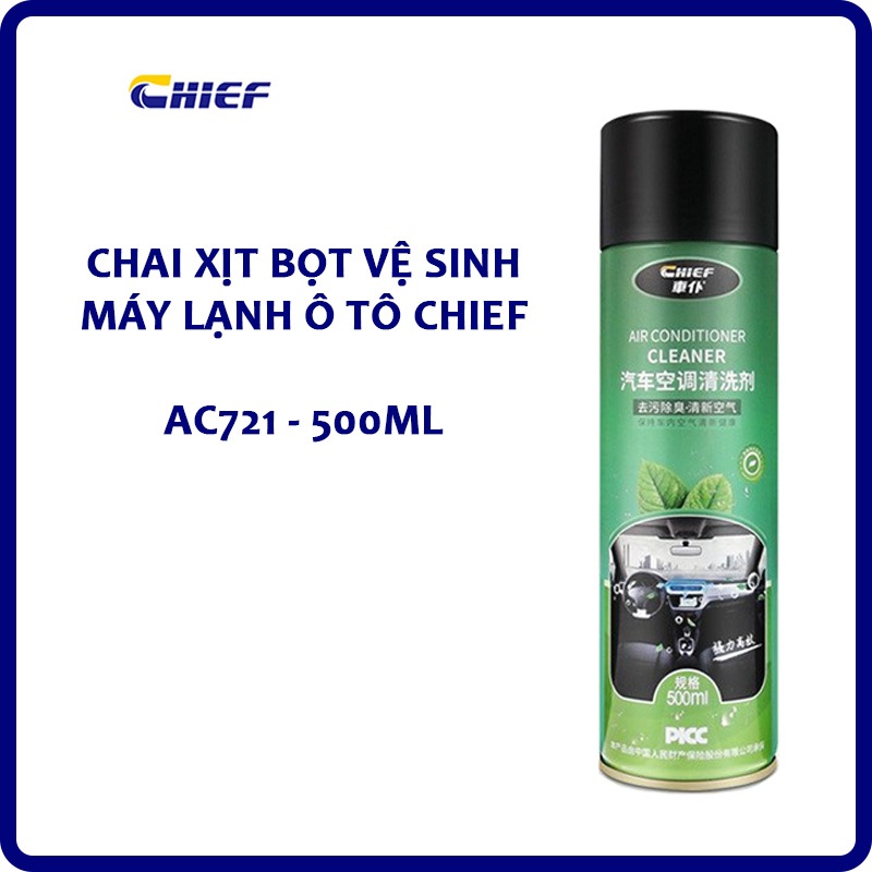 Chai xịt bọt vệ sinh điều hòa máy lạnh ô tô Chief AC721 giúp diệt sạch vi khuẩn và khử mùi hôi chai 500ml