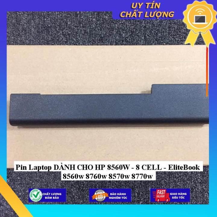 Pin Laptop dùng cho HP 8560W EliteBook 8560w 8760w 8570w 8770w - Hàng Nhập Khẩu MIBAT792